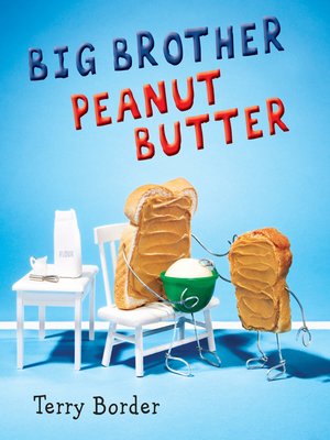 cover image of Big Brother Peanut Butter